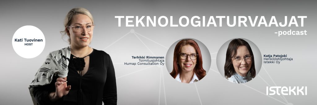 Teknologiaturvaajat-podcastin mainoskuva, jossa Kati Tuovisen, Terhikki Rimmasen ja Katja Patojoen potretit harmaata taustaa vasten.