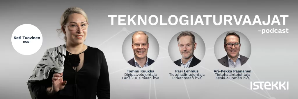 Teknologiaturvaajat-podcastin jakson 8 mainoskuva, jossa on host Kati Tuovisen sekä vieraiden Tommi Kuukan, Ari-Pekka Paanansen ja Pasi Lehmuksen potretit harmaata taustaa vasten.